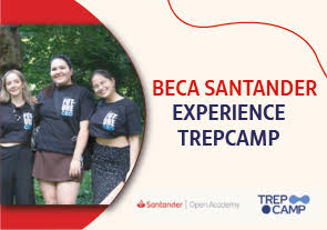 Experience TrepCamp, Santander Universidades